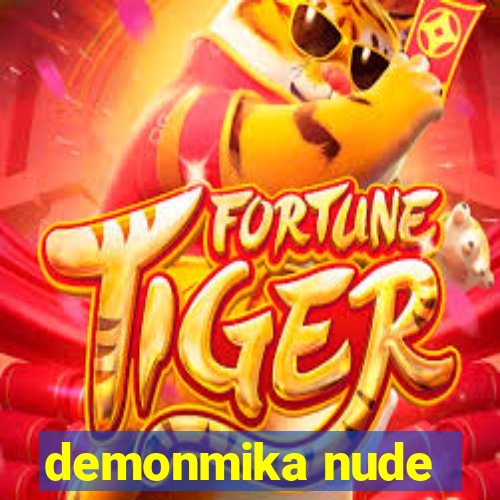 demonmika nude